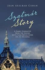Szatmár Story: A Family Narrative from the Shoah, with Some Reflections on Its Meaning 