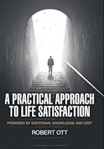 A Practical Approach to Life Satisfaction