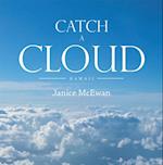 Catch a Cloud
