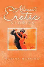 Almost Erotic Stories 