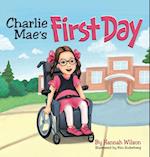 Charlie Mae's First Day 