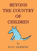 Beyond the Country of Children 