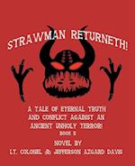 Strawman Returneth!