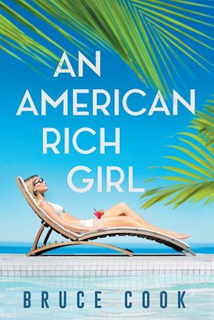 An American Rich Girl