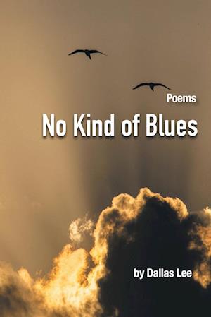 No Kind of Blues