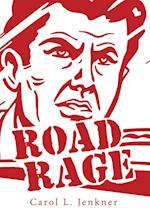 Road Rage