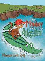 The Monkey And The Alligator