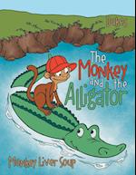 The Monkey And The Alligator