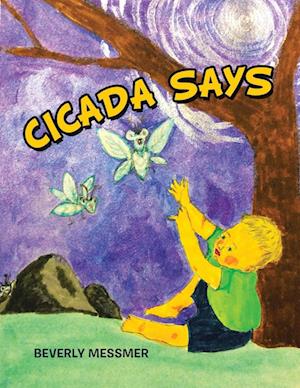 Cicada Says