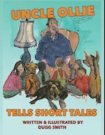 Uncle Ollie Tells Short Tales 