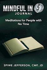 Mindful in 5 Journal