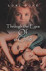 Through the Eyes of a Child 