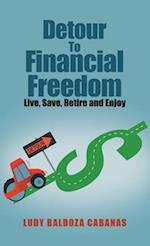 Detour to Financial Freedom