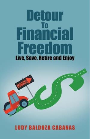 Detour to Financial Freedom