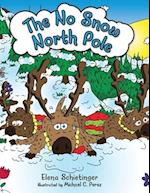 The No Snow North Pole 