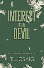 Intere$T Is the Devil