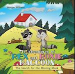 Adventures of Rex and Roxie Raccoon