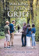 Walking the Path of Grief 