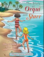 Story of Orqui and Starr