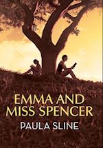 Emma and Miss Spencer 