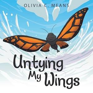 Untying My Wings