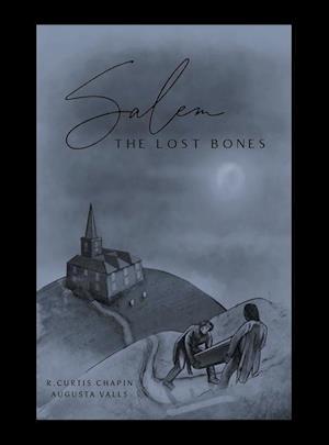 Salem: The Lost Bones