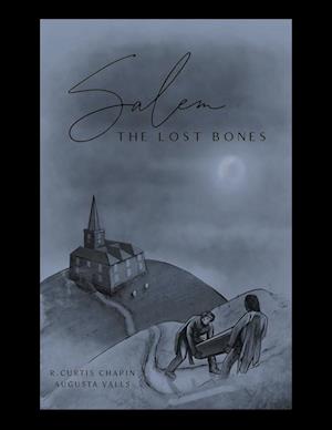 Salem: The Lost Bones