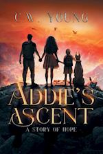 Addie's Ascent: A Story of Hope 