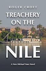 Treachery on the Nile: A New Michael Vaux Novel 