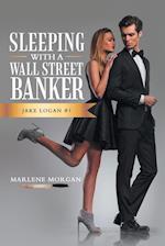 Sleeping with a Wall Street Banker