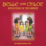 Belle and Chloe: Reflections In The Mirror 