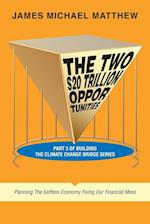 The Two $20 Trillion Opportunities
