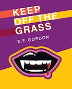 Keep off the Grass 