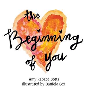 The Beginning of You