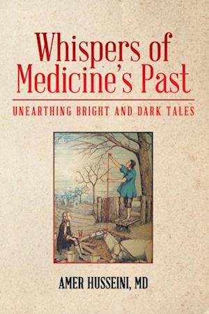 Whispers of Medicine's Past