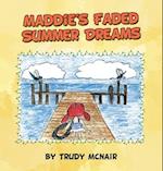 Maddie's Faded Summer Dreams 
