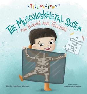 The Musculoskeletal System for Babies and Toddlers