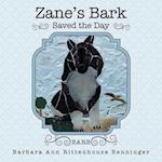 Zane's Bark Saved the Day 