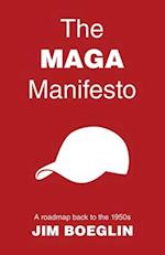 The MAGA Manifesto: A roadmap back to the 1950s 