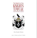 The Rebirth of the Knights Templar, from Jerusalem to America