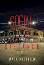 Social Distance: Book 2 