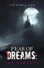 Fear of Dreams