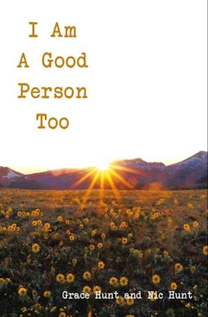 I Am A Good Person Too