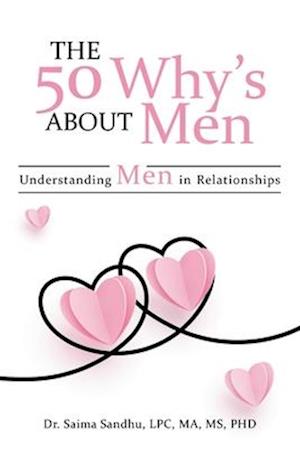 The 50 Why's about Men