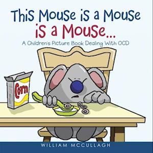 This Mouse is a Mouse is a Mouse...