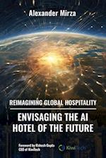 Reimagining Global Hospitality