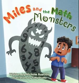 Miles and the Math Monsters