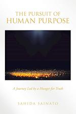 The Pursuit of Human Purpose