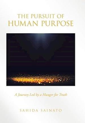 The Pursuit of Human Purpose