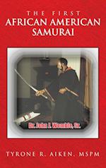 The First African American Samurai